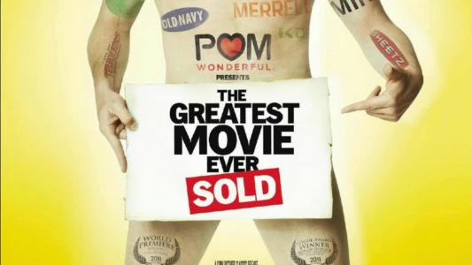 Watch The Greatest Movie Ever Sold Trailer