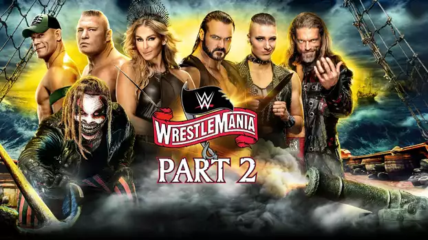 WWE WrestleMania 36: Part 2
