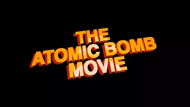 Watch Trinity and Beyond: The Atomic Bomb Movie Trailer