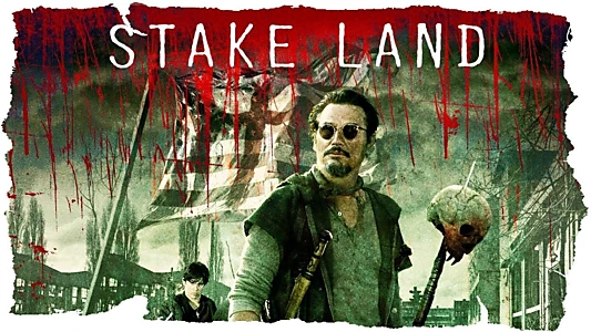 Stake Land