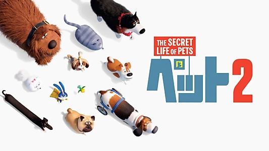 The Secret Life of Pets 2