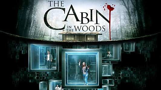 The Cabin in the Woods