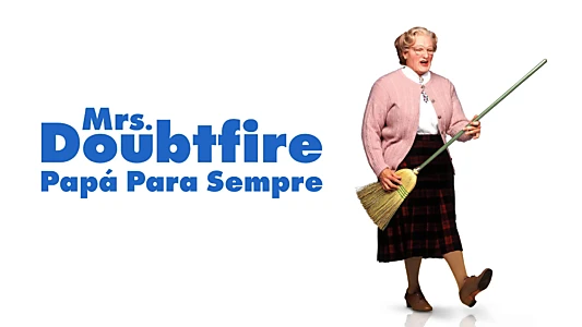 Mrs. Doubtfire