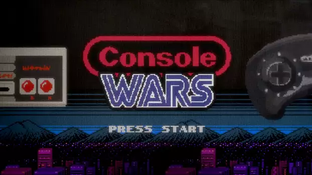 Watch Console Wars Trailer