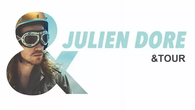 Julien Doré - & Tour