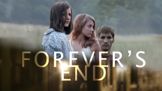 Watch Forever's End Trailer