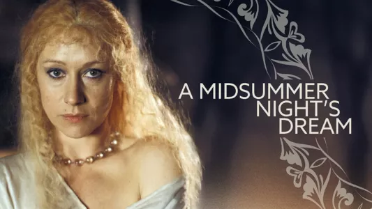 Watch A Midsummer Night's Dream Trailer