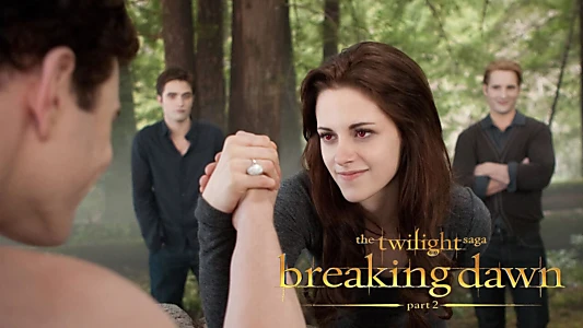 The Twilight Saga: Breaking Dawn - Part 2