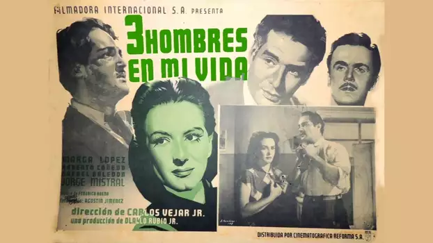 Watch Tres hombres en mi vida Trailer