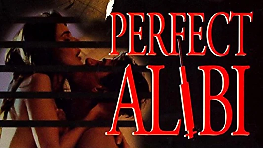 Perfect Alibi