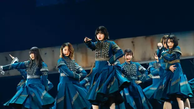 Watch Keyakizaka46 LIVE at Tokyo Dome ～ARENA TOUR 2019 FINAL～ Trailer