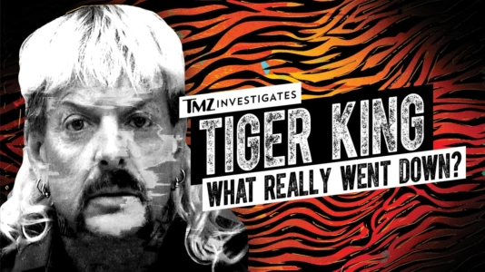 Watch TMZ Investigates: Tiger King - What Really Went Down Trailer