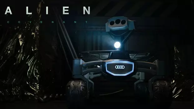 Watch Alien: Covenant - Prologue: The Audi Lunar Quattro Trailer
