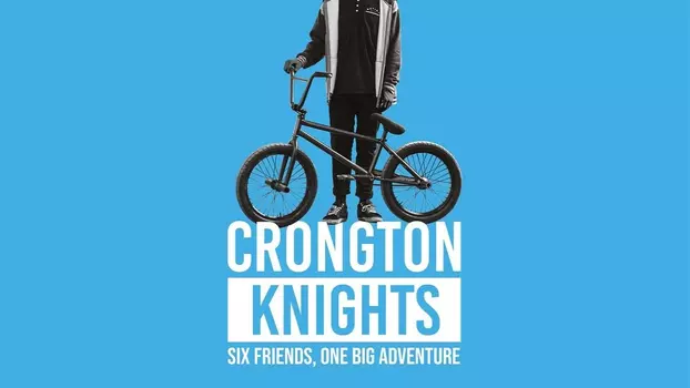 Watch Crongton Knights Trailer
