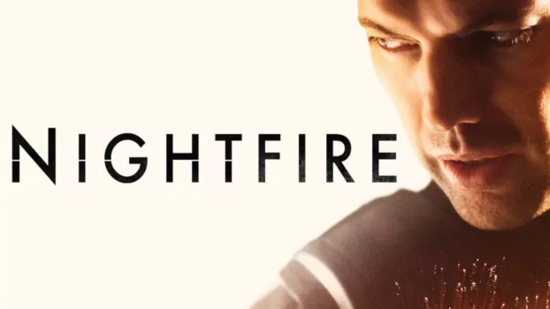 Watch Nightfire Trailer