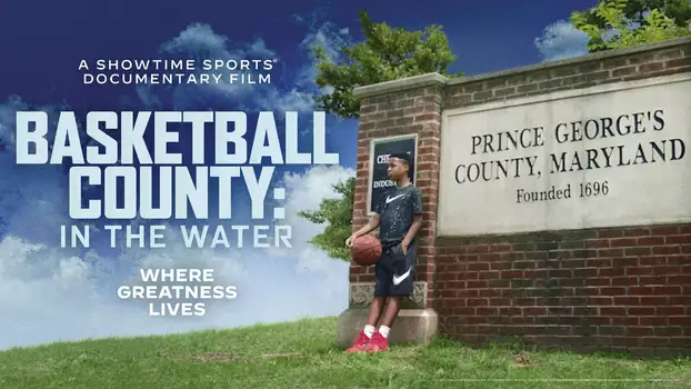 Watch Basketball County: In the Water Trailer