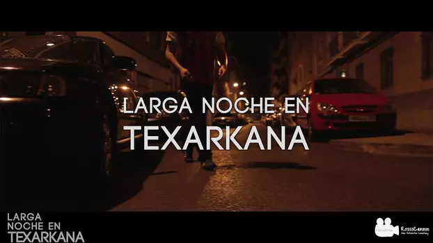 Larga noche en Texarkana