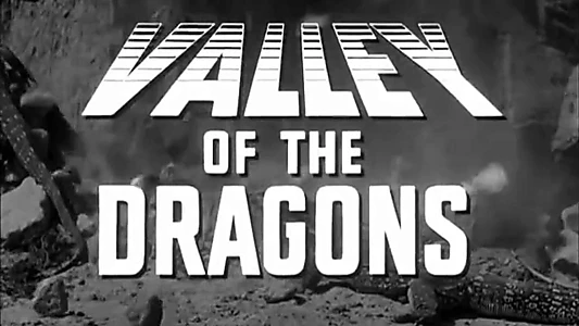 Valley of the Dragons