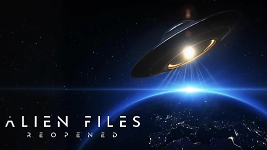 Alien Files: Reopened