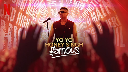 Yo Yo Honey Singh: Famous