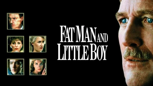Fat Man and Little Boy