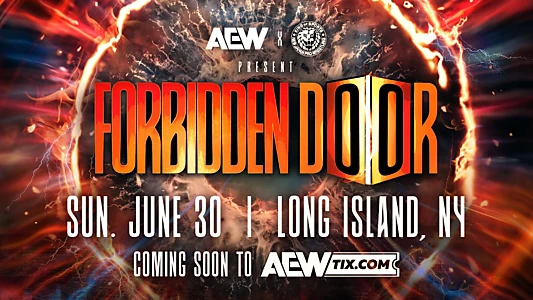 AEW x NJPW Present Forbidden Door