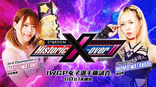 NJPW x STARDOM: Historic X-Over II