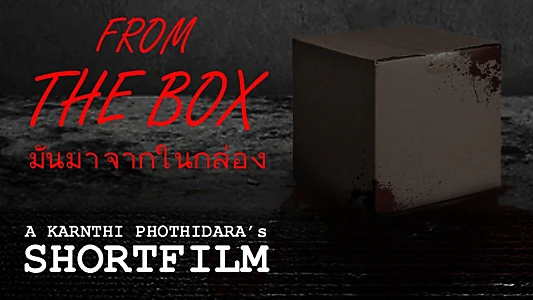 FROM THE BOX