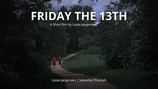 Friday the 13th (Short)