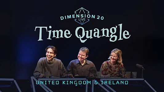 Dimension 20: Time Quangle