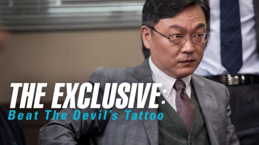 The Exclusive: Beat the Devil's Tattoo