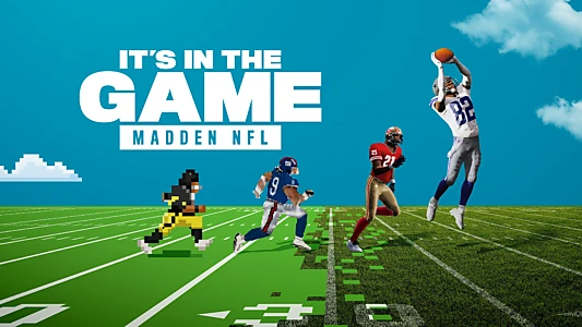 It's in the Game: Madden NFL