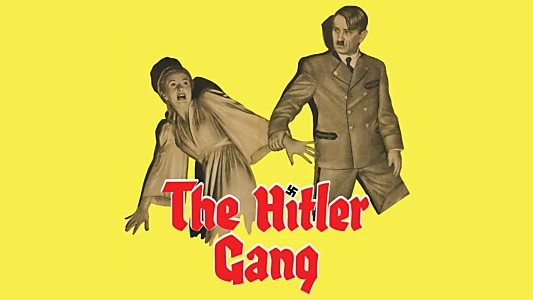 The Hitler Gang