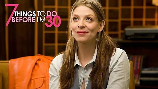 7 Things To Do Before I'm 30