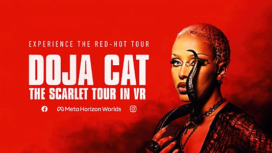 Doja Cat: The Scarlet Tour in VR