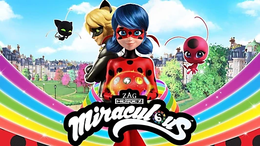 Miraculous: Tales of Ladybug & Cat Noir