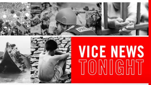 VICE News Tonight