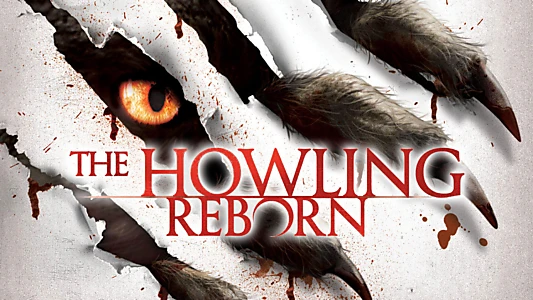 The Howling: Reborn