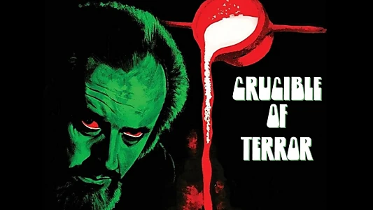 Crucible of Terror