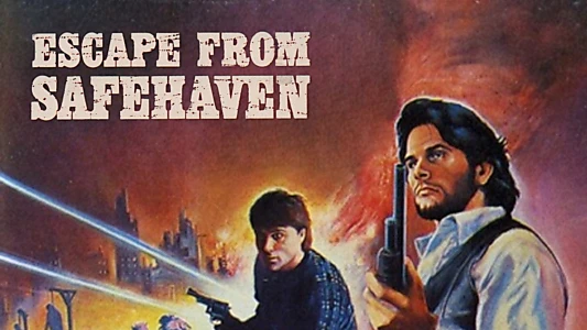 Escape from Safehaven