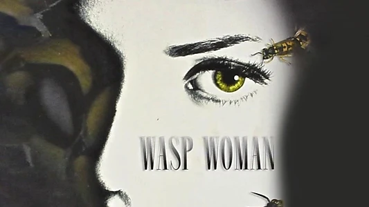 The Wasp Woman