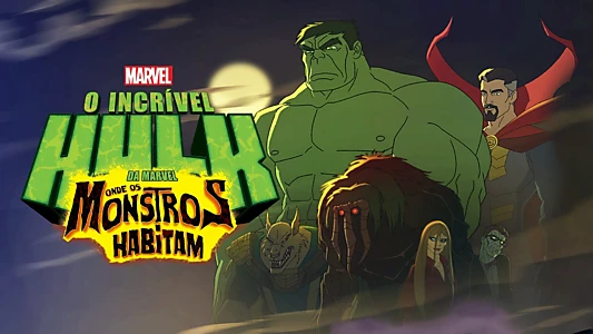 Hulk: Where Monsters Dwell