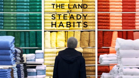 The Land of Steady Habits