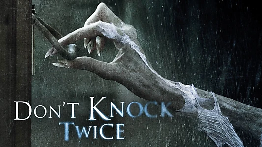 Don't Knock Twice