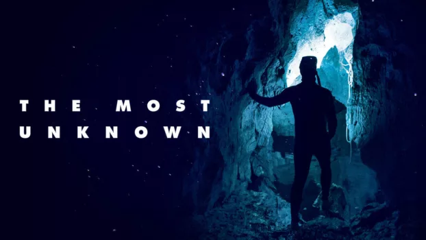 The Most Unknown