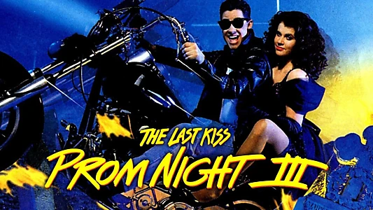 Prom Night III: The Last Kiss