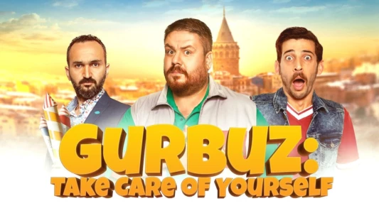 Gurbuz: Take Care of Yourself