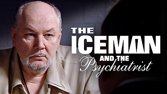 The Iceman and the Psychiatrist