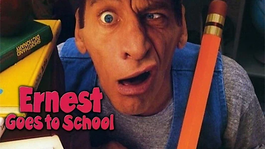 Ernest Goes to School