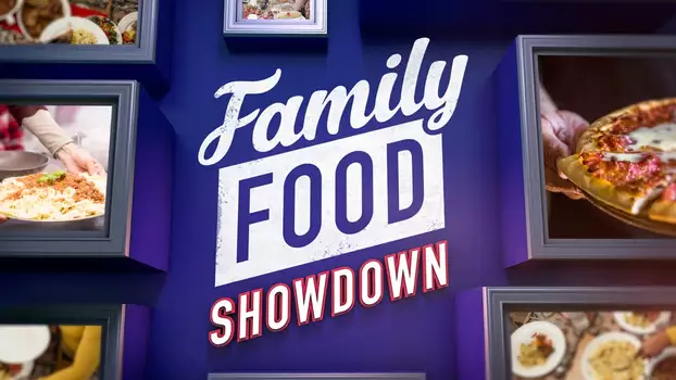 Family Food Showdown